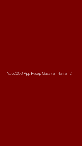 Tampilan Antarmuka Aplikasi Mpo2000 App Resep Masakan Harian - 2