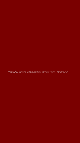 Tampilan Antarmuka Aplikasi Mpo2000 Online Link Login Alternatif Anti Nawala - 4
