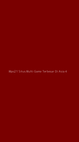Tampilan Antarmuka Aplikasi Mpo21 Situs Multi Game Terbesar Di Asia - 4