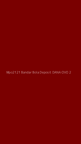 Tampilan Antarmuka Aplikasi Mpo2121 Bandar Bola Deposit Dana Ovo - 2