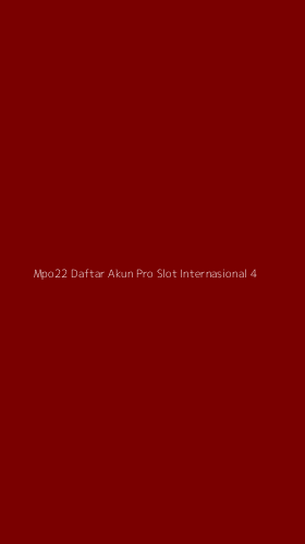 Tampilan Antarmuka Aplikasi Mpo22 Daftar Akun Pro Slot Internasional - 4
