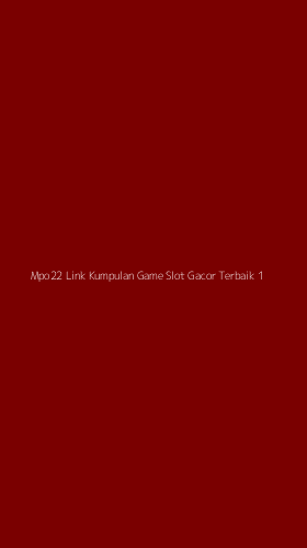 Tampilan Antarmuka Aplikasi Mpo22 Link Kumpulan Game Slot Gacor Terbaik - 1
