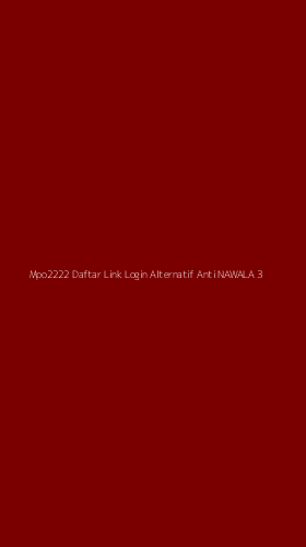 Tampilan Antarmuka Aplikasi Mpo2222 Daftar Link Login Alternatif Anti Nawala - 3
