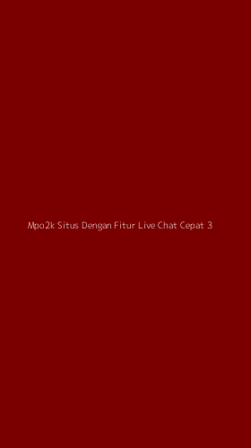Tampilan Antarmuka Aplikasi Mpo2k Situs Dengan Fitur Live Chat Cepat - 3