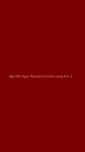 Tampilan Antarmuka Aplikasi Mpo383 Agen Roulette Online Uang Asli - 2