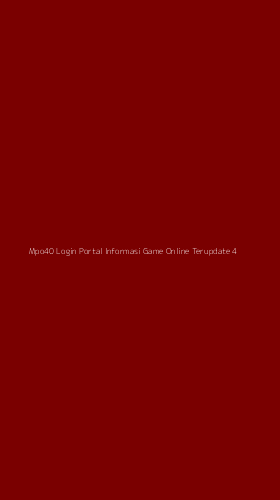 Tampilan Antarmuka Aplikasi Mpo40 Login Portal Informasi Game Online Terupdate - 4