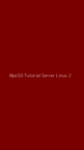 Tampilan Antarmuka Aplikasi Mpo50 Tutorial Server Linux - 2