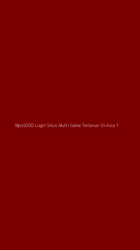 Tampilan Antarmuka Aplikasi Mpo5000 Login Situs Multi Game Terbesar Di Asia - 1
