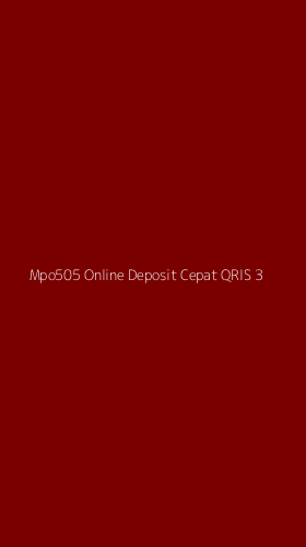 Tampilan Antarmuka Aplikasi Mpo505 Online Deposit Cepat Qris - 3