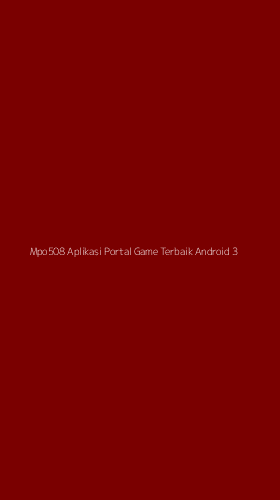 Tampilan Antarmuka Aplikasi Mpo508 Aplikasi Portal Game Terbaik Android - 3