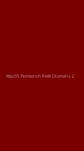 Tampilan Antarmuka Aplikasi Mpo55 Pembersih Ram Otomatis - 2