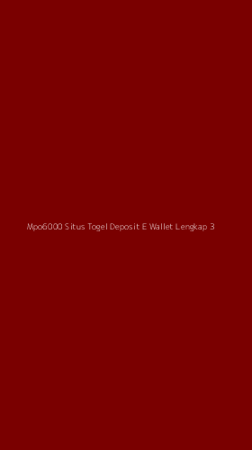 Tampilan Antarmuka Aplikasi Mpo6000 Situs Togel Deposit E Wallet Lengkap - 3