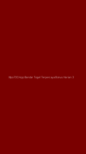 Tampilan Antarmuka Aplikasi Mpo700 App Bandar Togel Terpercaya Bonus Harian - 3