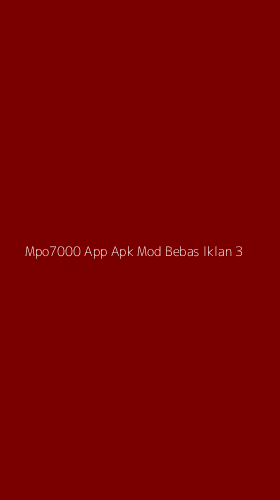 Tampilan Antarmuka Aplikasi Mpo7000 App Apk Mod Bebas Iklan - 3