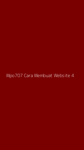 Tampilan Antarmuka Aplikasi Mpo707 Cara Membuat Website - 4