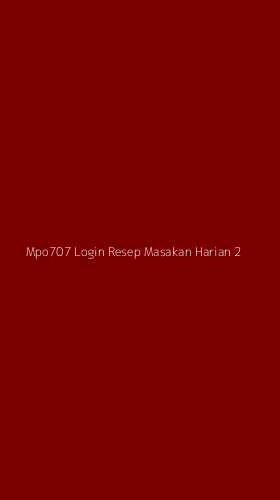 Tampilan Antarmuka Aplikasi Mpo707 Login Resep Masakan Harian - 2