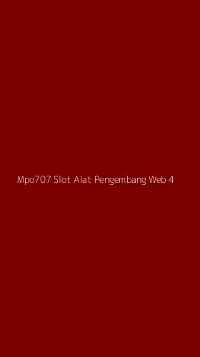 Tampilan Antarmuka Aplikasi Mpo707 Slot Alat Pengembang Web - 4