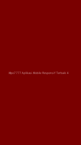 Tampilan Antarmuka Aplikasi Mpo7777 Aplikasi Mobile Responsif Terbaik - 4