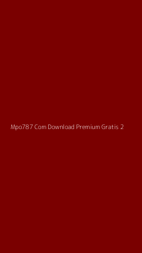 Tampilan Antarmuka Aplikasi Mpo787 Com Download Premium Gratis - 2