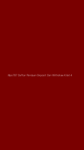 Tampilan Antarmuka Aplikasi Mpo787 Daftar Panduan Deposit Dan Withdraw Kilat - 4
