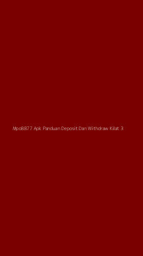 Tampilan Antarmuka Aplikasi Mpo8877 Apk Panduan Deposit Dan Withdraw Kilat - 3