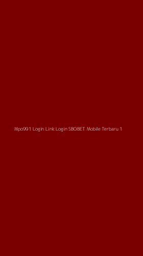 Tampilan Antarmuka Aplikasi Mpo991 Login Link Login Sbobet Mobile Terbaru - 1