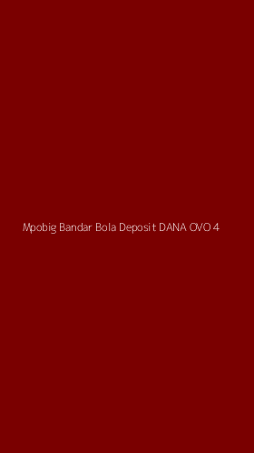 Tampilan Antarmuka Aplikasi Mpobig Bandar Bola Deposit Dana Ovo - 4