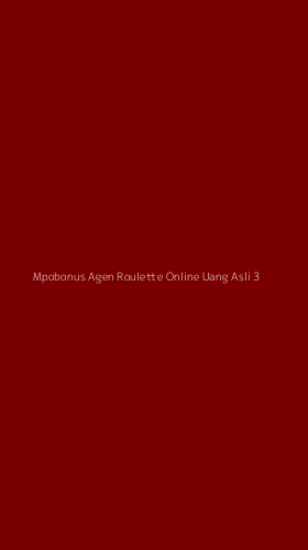 Tampilan Antarmuka Aplikasi Mpobonus Agen Roulette Online Uang Asli - 3