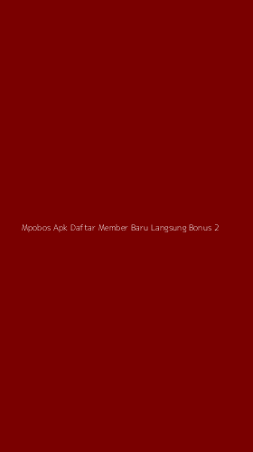 Tampilan Antarmuka Aplikasi Mpobos Apk Daftar Member Baru Langsung Bonus - 2