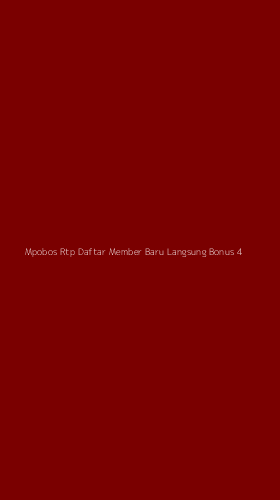 Tampilan Antarmuka Aplikasi Mpobos Rtp Daftar Member Baru Langsung Bonus - 4