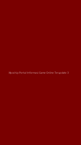 Tampilan Antarmuka Aplikasi Mpochip Portal Informasi Game Online Terupdate - 3