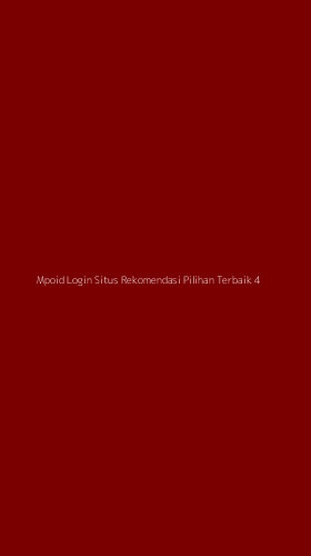 Tampilan Antarmuka Aplikasi Mpoid Login Situs Rekomendasi Pilihan Terbaik - 4