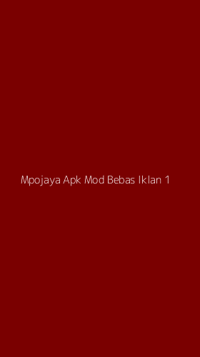 Tampilan Antarmuka Aplikasi Mpojaya Apk Mod Bebas Iklan - 1