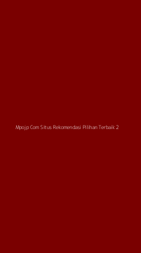 Tampilan Antarmuka Aplikasi Mpojp Com Situs Rekomendasi Pilihan Terbaik - 2