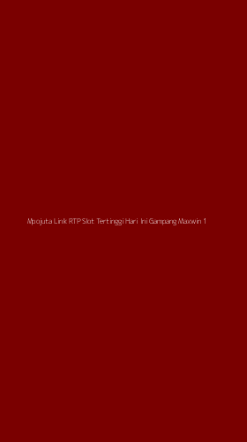 Tampilan Antarmuka Aplikasi Mpojuta Link Rtp Slot Tertinggi Hari Ini Gampang Maxwin - 1