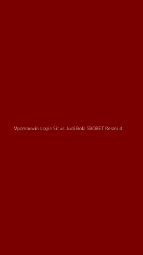 Tampilan Antarmuka Aplikasi Mpomaxwin Login Situs Judi Bola Sbobet Resmi - 4