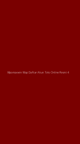 Tampilan Antarmuka Aplikasi Mpomaxwin Wap Daftar Akun Toto Online Resmi - 4