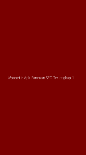 Tampilan Antarmuka Aplikasi Mpopetir Apk Panduan Seo Terlengkap - 1