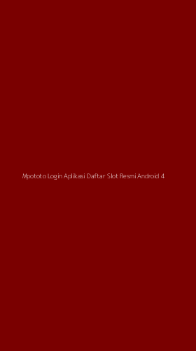 Tampilan Antarmuka Aplikasi Mpototo Login Aplikasi Daftar Slot Resmi Android - 4