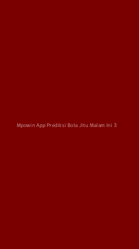 Tampilan Antarmuka Aplikasi Mpowin App Prediksi Bola Jitu Malam Ini - 3