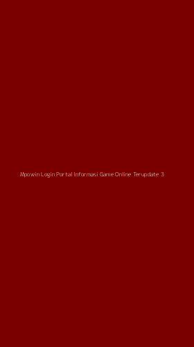 Tampilan Antarmuka Aplikasi Mpowin Login Portal Informasi Game Online Terupdate - 3