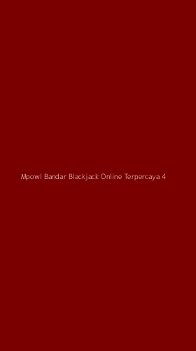 Tampilan Antarmuka Aplikasi Mpowl Bandar Blackjack Online Terpercaya - 4