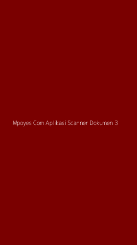 Tampilan Antarmuka Aplikasi Mpoyes Com Aplikasi Scanner Dokumen - 3