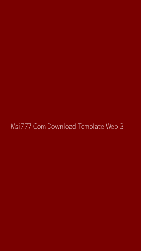 Tampilan Antarmuka Aplikasi Msi777 Com Download Template Web - 3