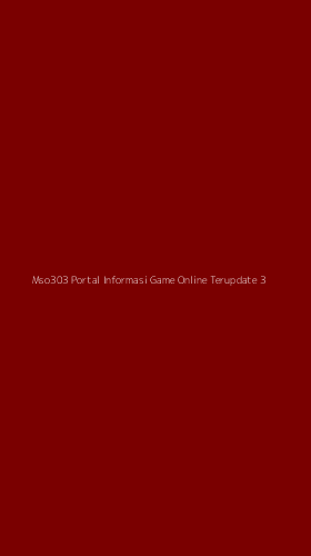 Tampilan Antarmuka Aplikasi Mso303 Portal Informasi Game Online Terupdate - 3