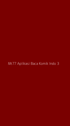 Tampilan Antarmuka Aplikasi Mt77 Aplikasi Baca Komik Indo - 3