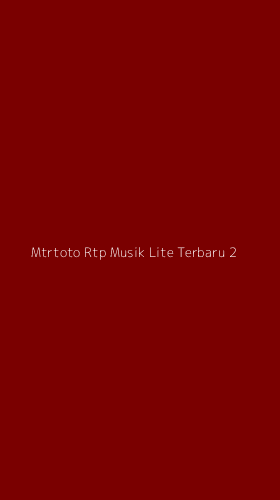 Tampilan Antarmuka Aplikasi Mtrtoto Rtp Musik Lite Terbaru - 2