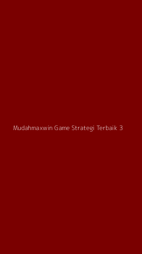 Tampilan Antarmuka Aplikasi Mudahmaxwin Game Strategi Terbaik - 3