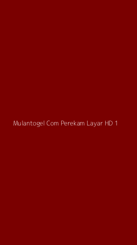 Tampilan Antarmuka Aplikasi Mulantogel Com Perekam Layar Hd - 1