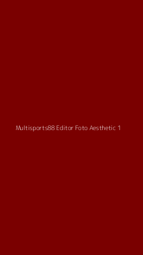 Tampilan Antarmuka Aplikasi Multisports88 Editor Foto Aesthetic - 1